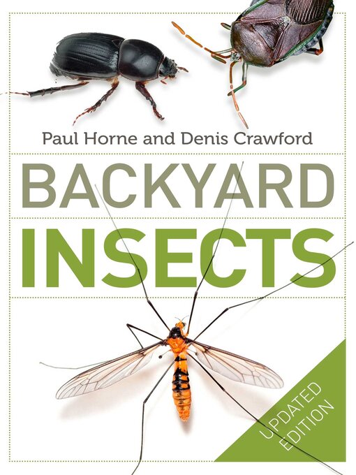Title details for Backyard Insects Updated Edition by Paul Horne - Available